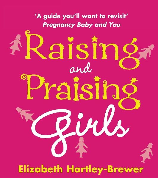 Raising and Praising Girls