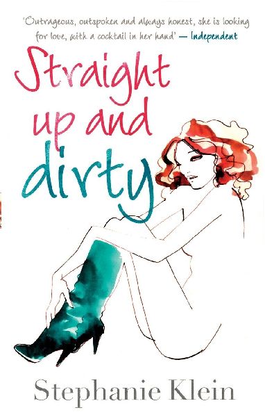 Straight Up and Dirty