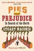 Pies and Prejudice: In search of the North
