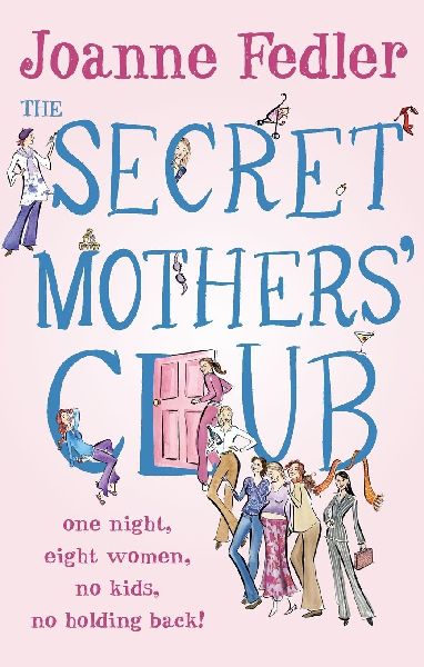 The Secret Mothers Club