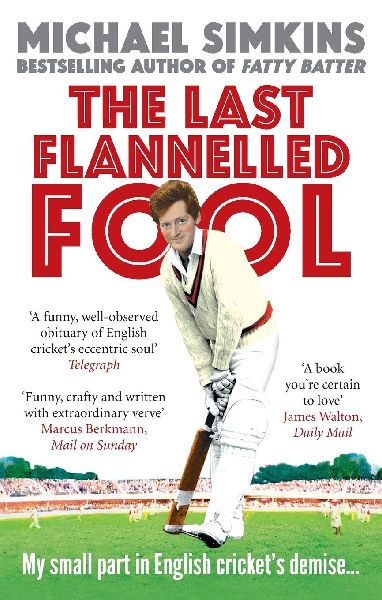 The Last Flannelled Fool