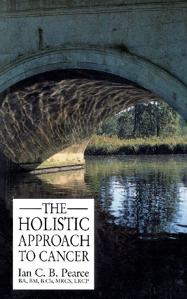 The Holistic Approach To Cancer