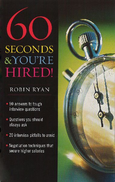 60 Seconds And Youre Hired