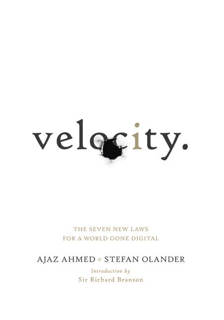 Velocity: The Seven New Laws for a World Gone Digital