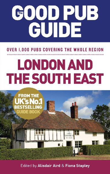The Good Pub Guide: London and the South