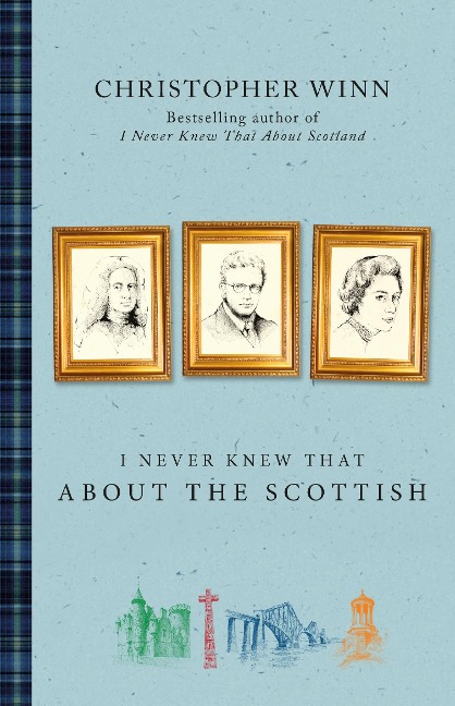 I Never Knew That About the Scottish