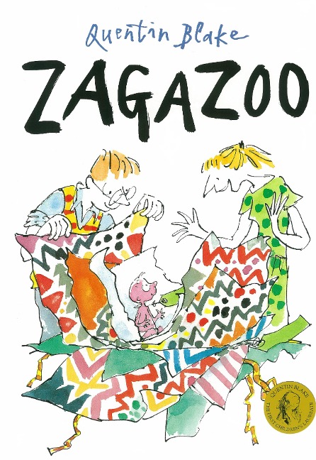 Zagazoo: Part of the BBCs Quentin Blakes Box of Treasures