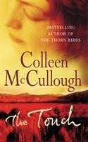 The Touch: a powerful, sweeping family saga from the international bestselling author of The Thorn Birds