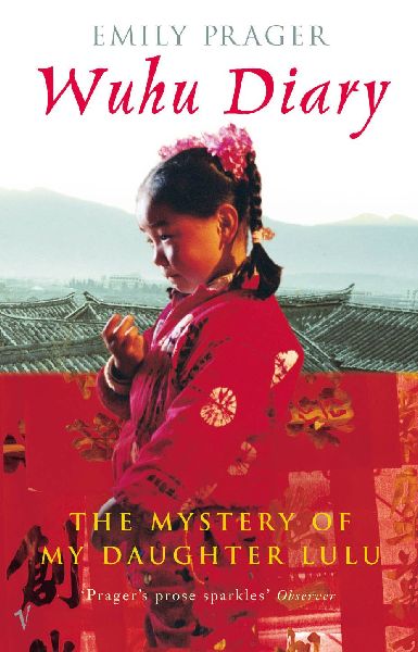 Wuhu Diary: : The Mystery of My Daughter Lulu