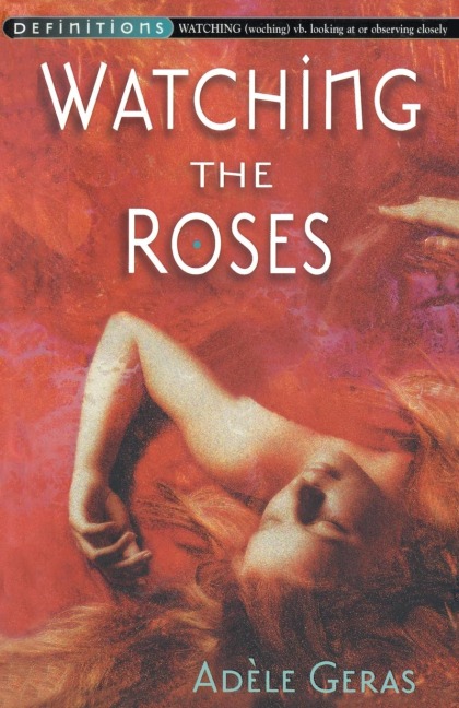 Watching The Roses: Egerton Hall Trilog