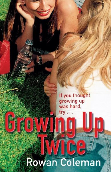 Growing Up Twice