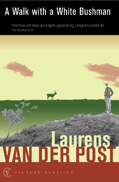 A Walk with a White Bushman