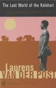The Lost World of the Kalahari: With The Great and the Little Memory