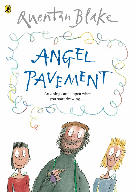 Angel Pavement: Part of the BBCs Quentin Blakes Box of Treasures