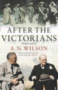 After The Victorians: The World Our Parents Knew