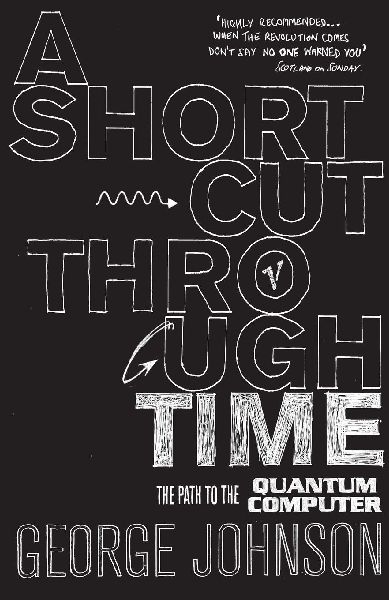 A Shortcut Through Time