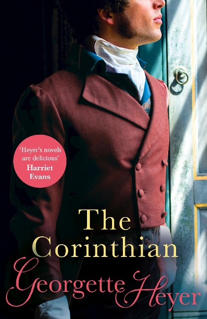 The Corinthian: Gossip, scandal and an unforgettable Regency romance
