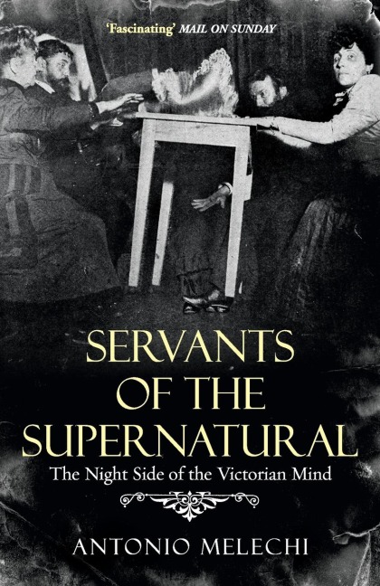 Servants of the Supernatural