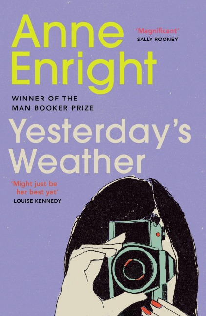 Yesterdays Weather: Includes Taking Pictures and Other Stories
