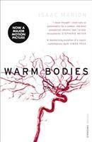 Warm Bodies: (The Warm Bodies Series)