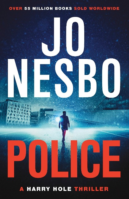 Police: A Harry Hole Thriller