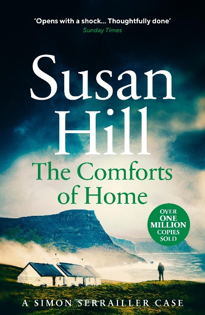 The Comforts of Home: Simon Serrailler Book 9: Simon Serrailler Book 9