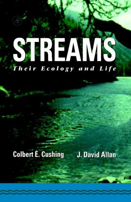 Streams: Their Ecology and Life