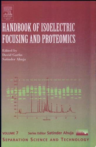Handbook of Isoelectric Focusing and Proteomics