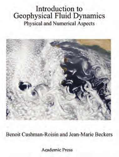 Introduction to Geophysical Fluid Dynamics Physical and Numerical Aspects