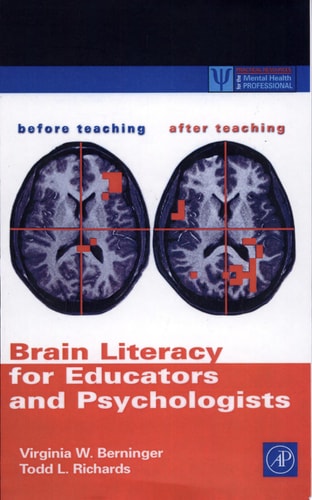 Brain Literacy for Educators and Psychologists