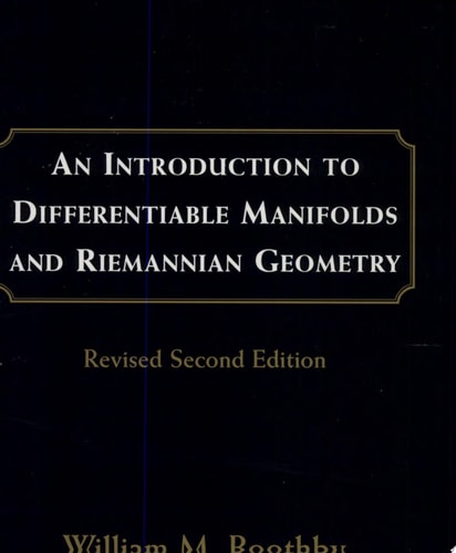 An Introduction to Differentiable Manifolds and Riemannian Geometry, Revised