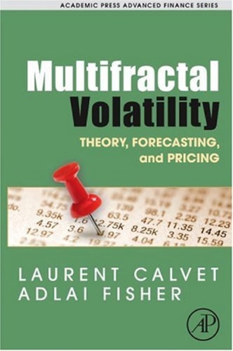 Multifractal Volatility Theory, Forecasting, and Pricing