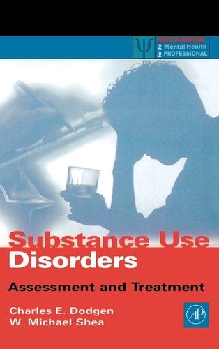 Substance Use Disorders Assessment and Treatment
