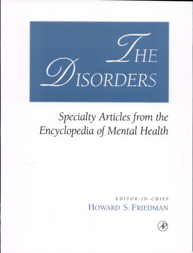 The Disorders Specialty Articles from the Encyclopedia of Mental Health