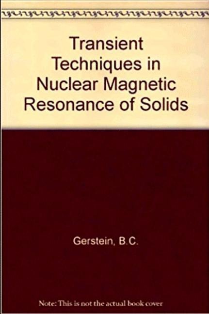 Transient Techniques in NMR of Solids: An Introduction to Theory and Practice
