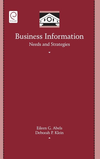 Business Information Needs and Strategies