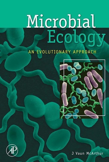 Microbial Ecology: An Evolutionary Approach