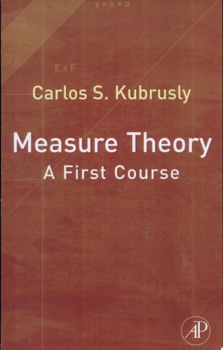 Measure Theory A First Course
