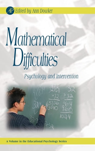 Mathematical Difficulties Psychology and Intervention