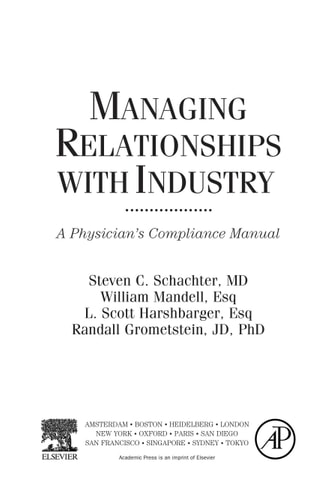 Managing Relationships with Industry A Physician's Compliance Manual