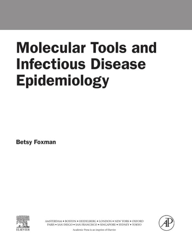 Molecular Tools and Infectious Disease Epidemiology