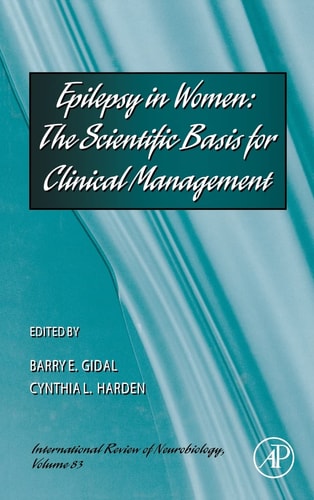 Epilepsy in Women The Scientific Basis for Clinical Management
