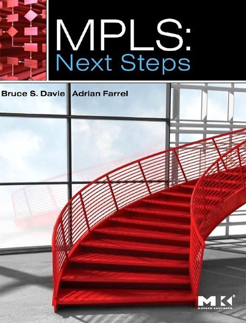 Mpls: Next Steps: Volume 1
