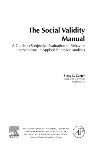 The Social Validity Manual A Guide to Subjective Evaluation of Behavior Interventions