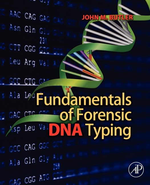 Fundamentals of Forensic DNA Typing