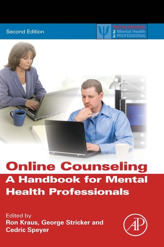 Online Counseling A Handbook for Mental Health Professionals