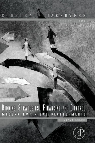Bidding Strategies, Financing and Control Modern Empirical Developments