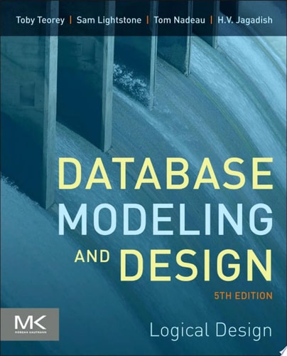 Database Modeling and Design Logical Design