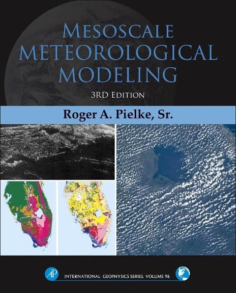 Mesoscale Meteorological Modeling: Volume 98