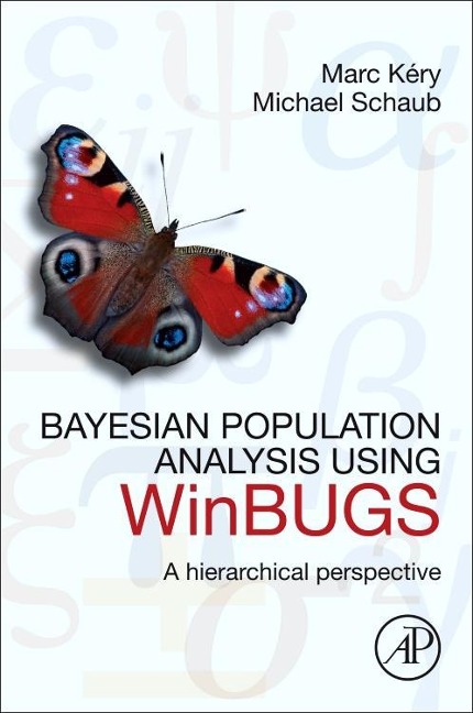 Bayesian Population Analysis Using WinBUGS: A Hierarchical Perspective